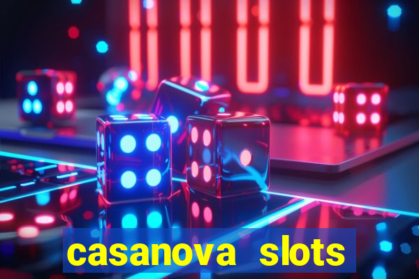 casanova slots lounge club