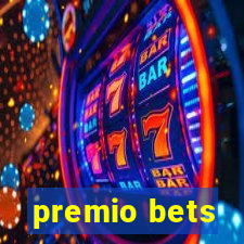 premio bets