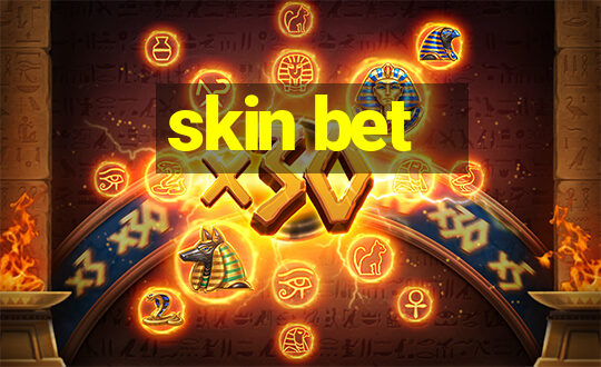 skin bet