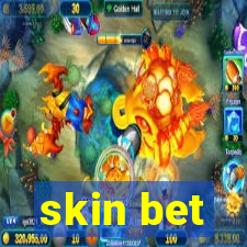 skin bet