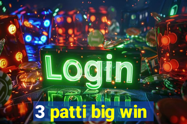 3 patti big win