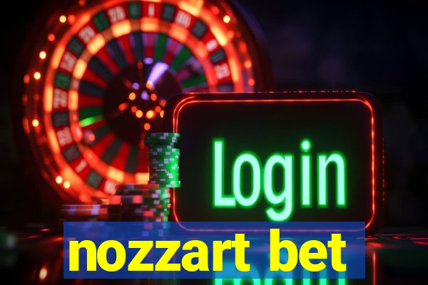 nozzart bet