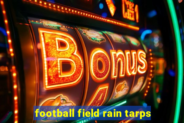 football field rain tarps