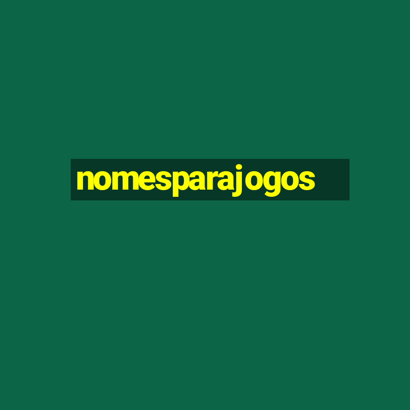 nomesparajogos