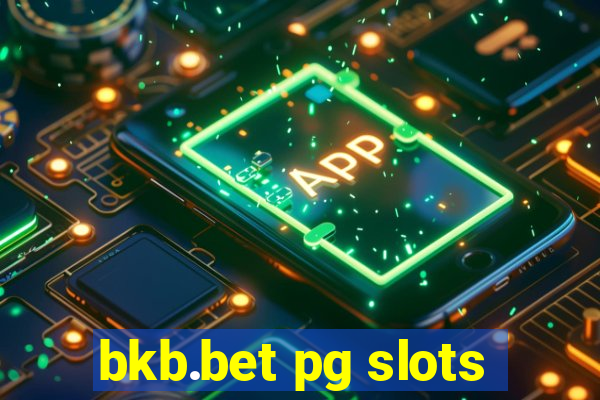 bkb.bet pg slots