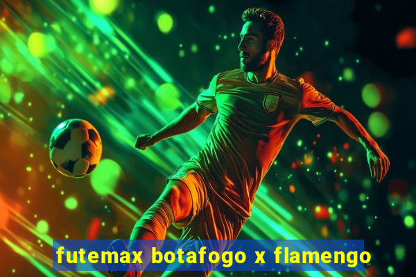 futemax botafogo x flamengo