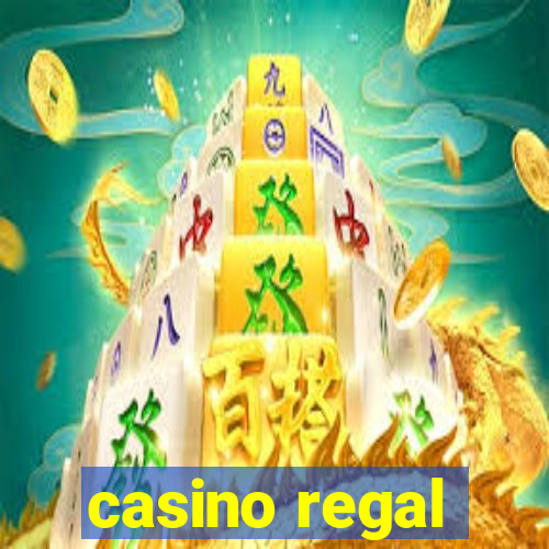 casino regal