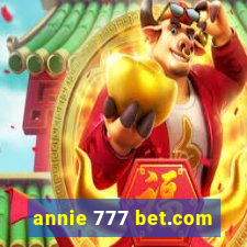 annie 777 bet.com