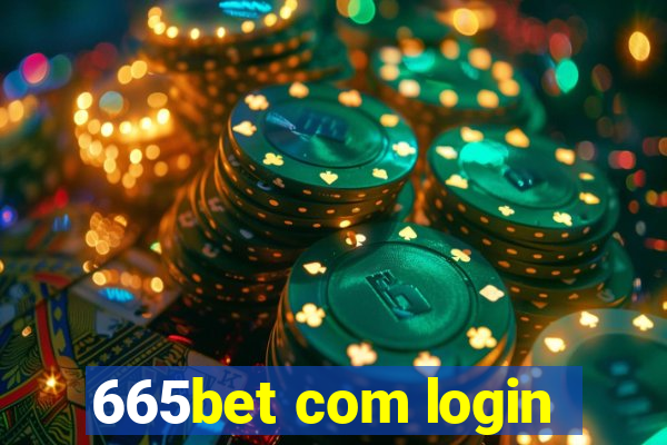 665bet com login