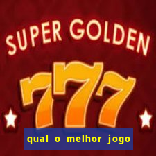 qual o melhor jogo pra ganhar dinheiro