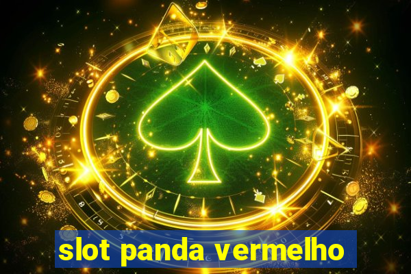 slot panda vermelho