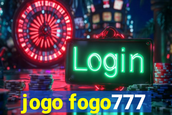 jogo fogo777