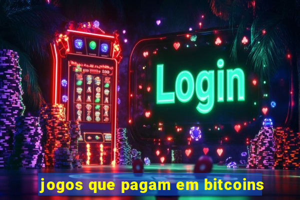 jogos que pagam em bitcoins