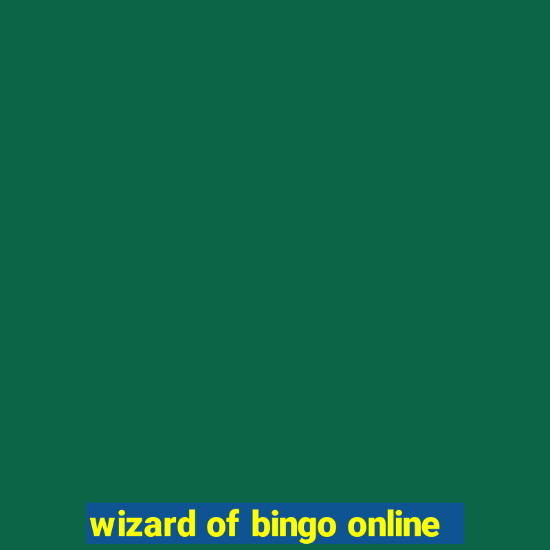 wizard of bingo online