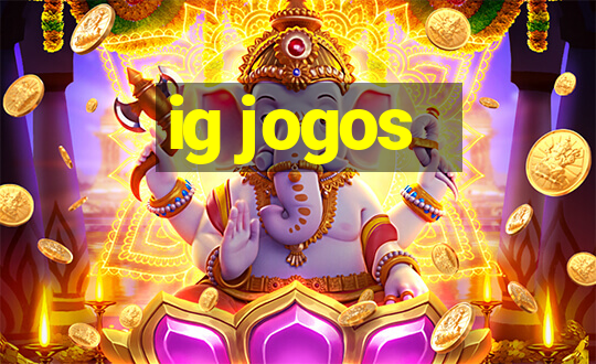 ig jogos