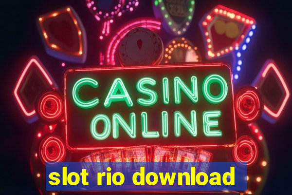 slot rio download