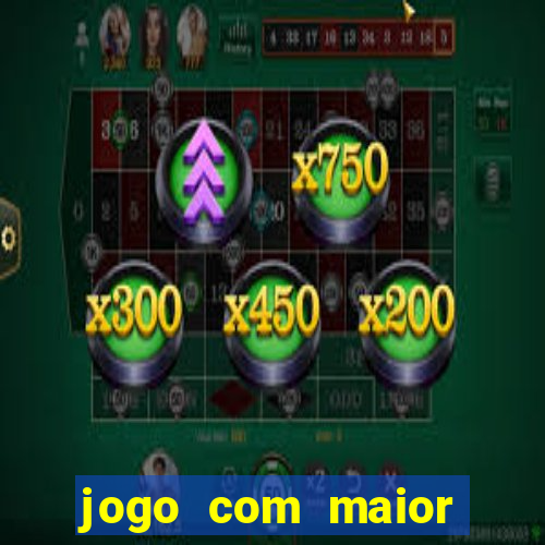 jogo com maior probabilidade de ganhar