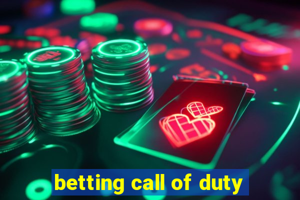 betting call of duty