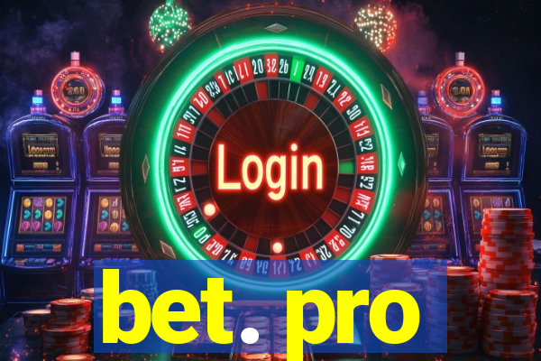 bet. pro