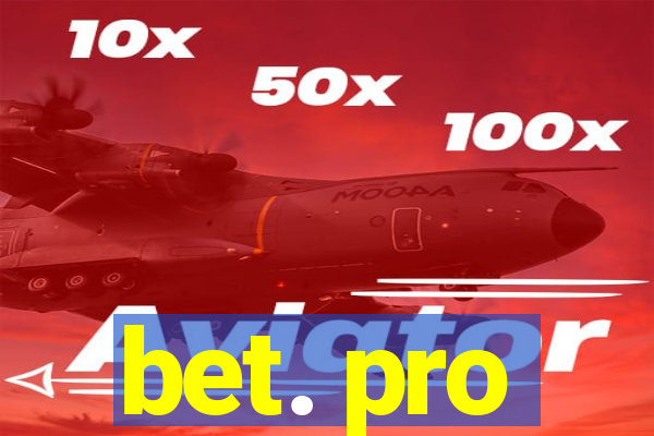 bet. pro