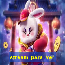 stream para ver jogos de futebol