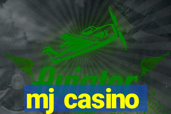 mj casino