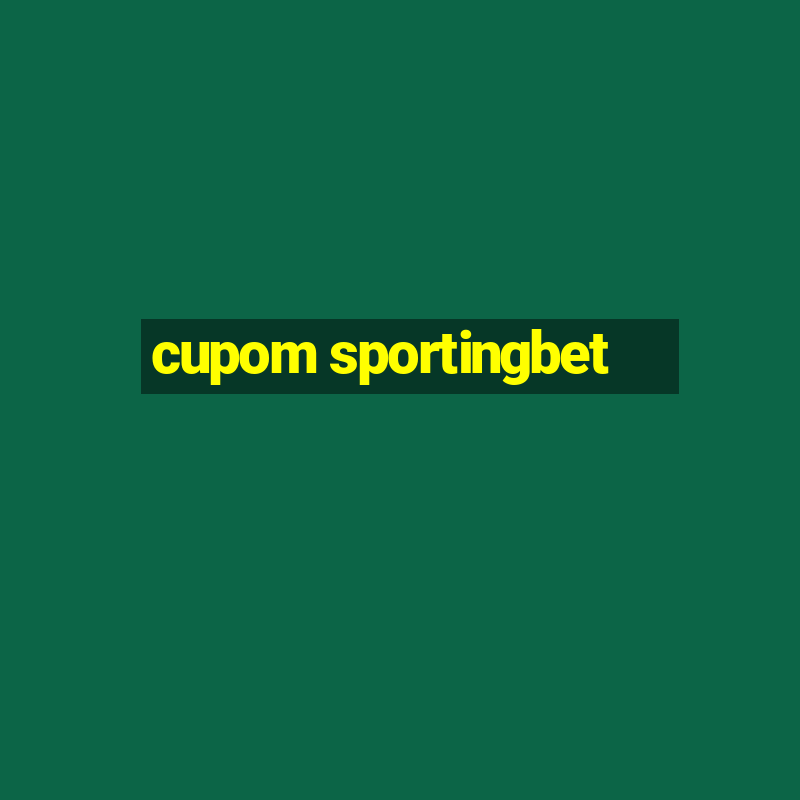 cupom sportingbet