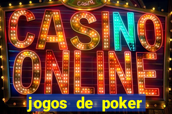 jogos de poker texas holdem