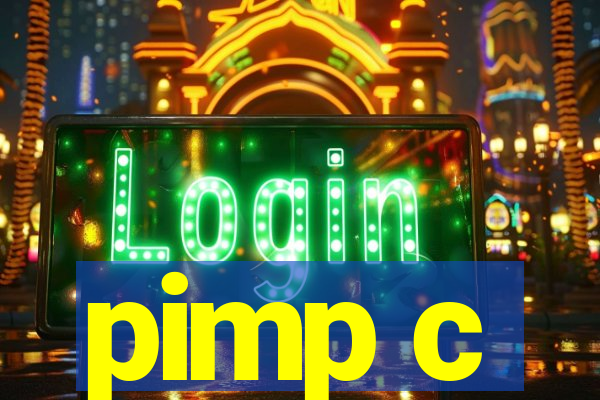 pimp c