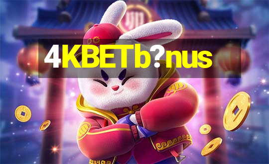 4KBETb?nus