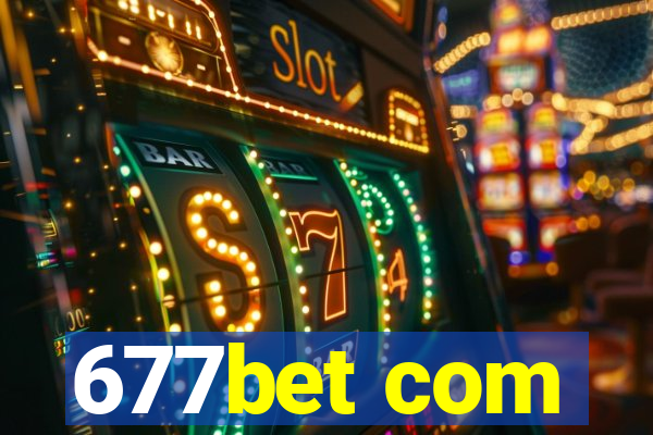 677bet com