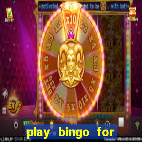 play bingo for money no deposit