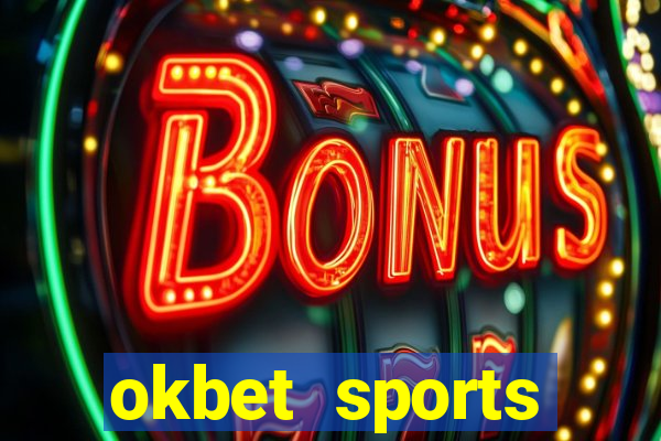 okbet sports betting online