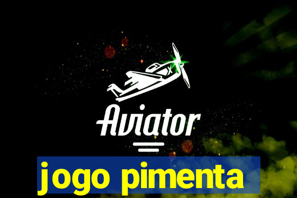 jogo pimenta