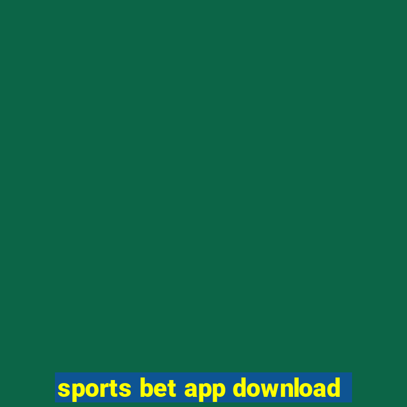 sports bet app download