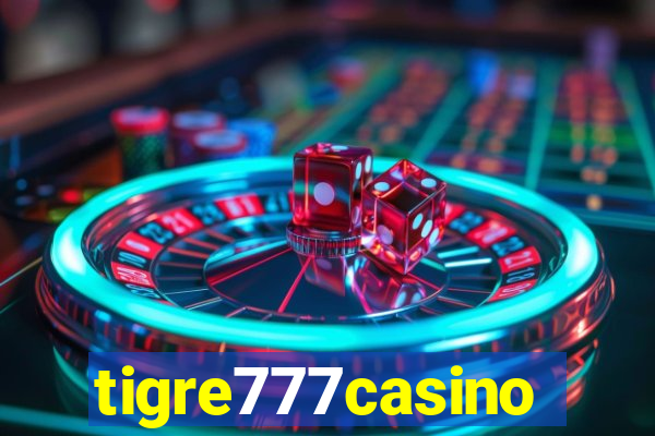 tigre777casino