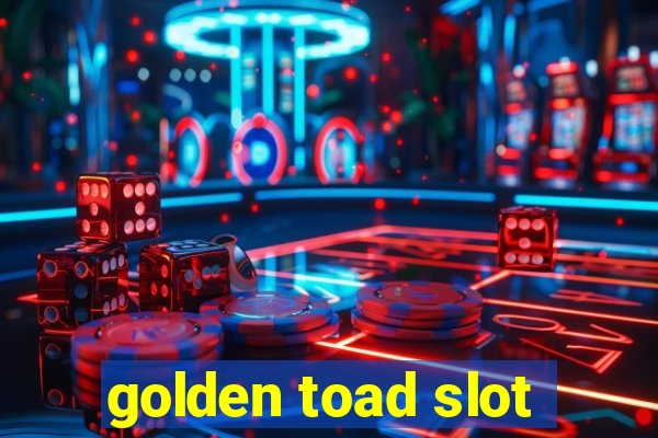 golden toad slot