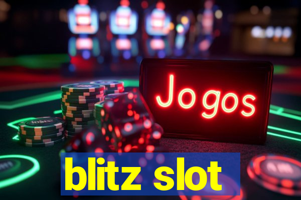 blitz slot