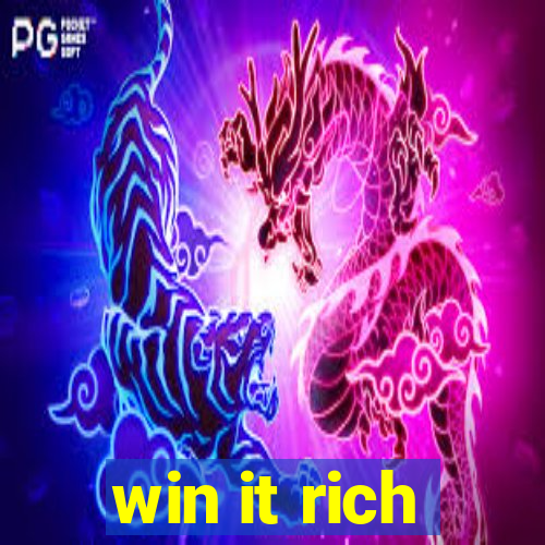 win it rich