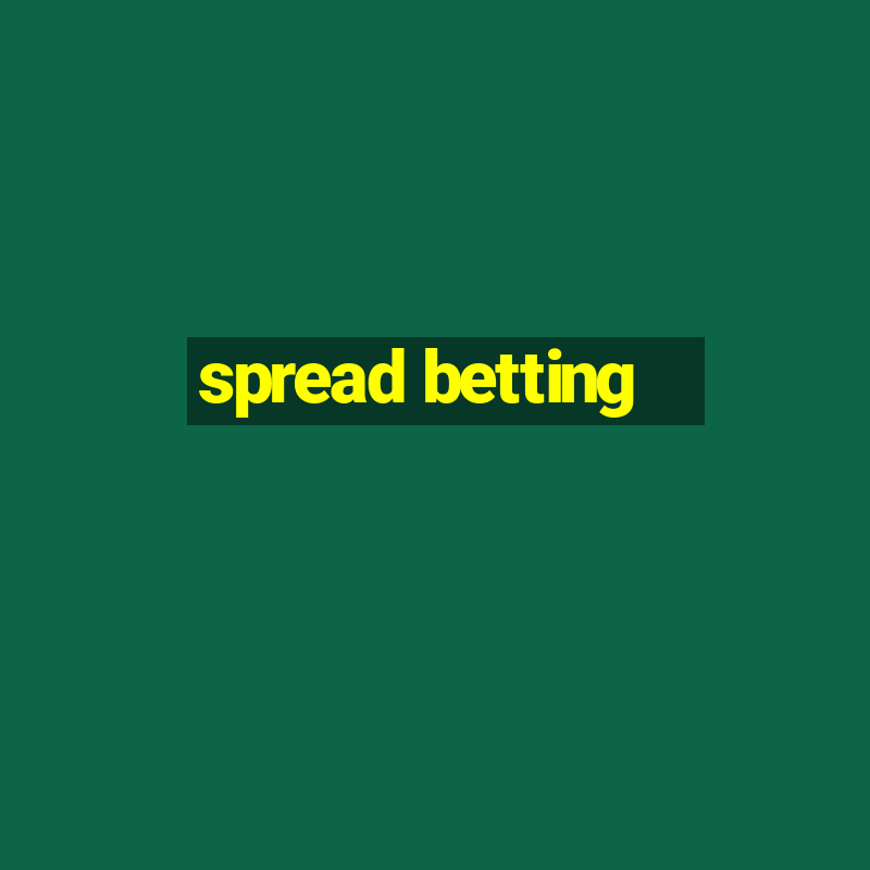 spread betting