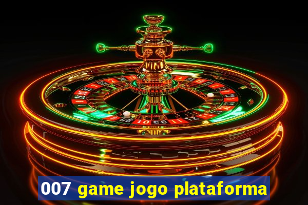 007 game jogo plataforma