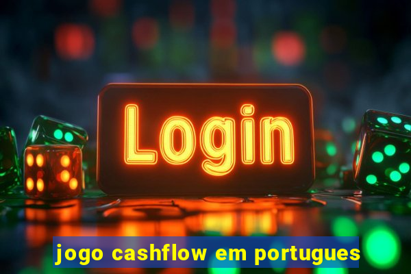 jogo cashflow em portugues