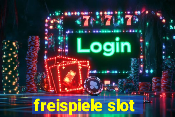 freispiele slot