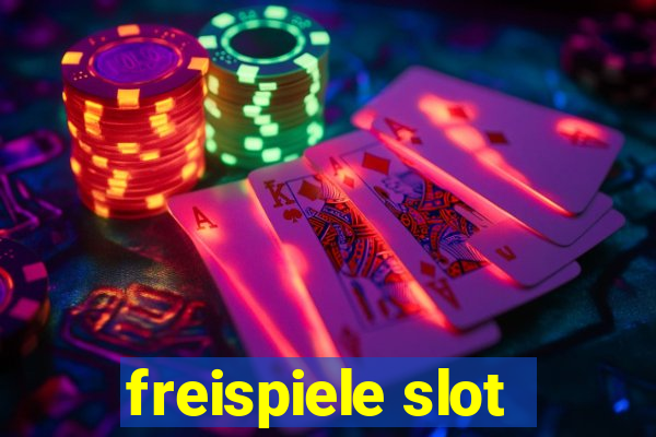 freispiele slot