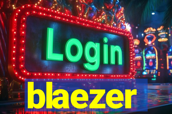 blaezer