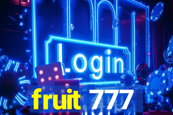 fruit 777