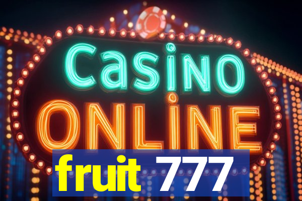 fruit 777