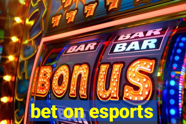 bet on esports