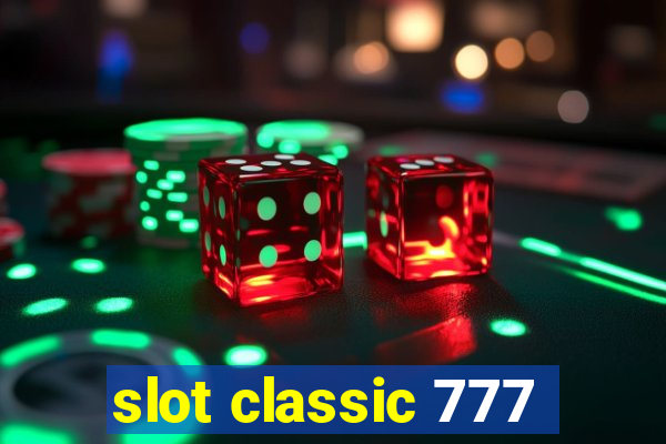 slot classic 777