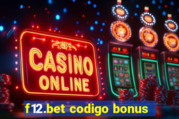 f12.bet codigo bonus